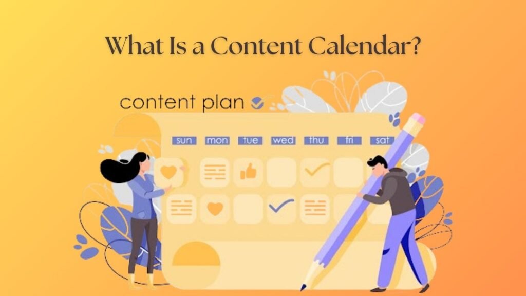 what is a content calendar