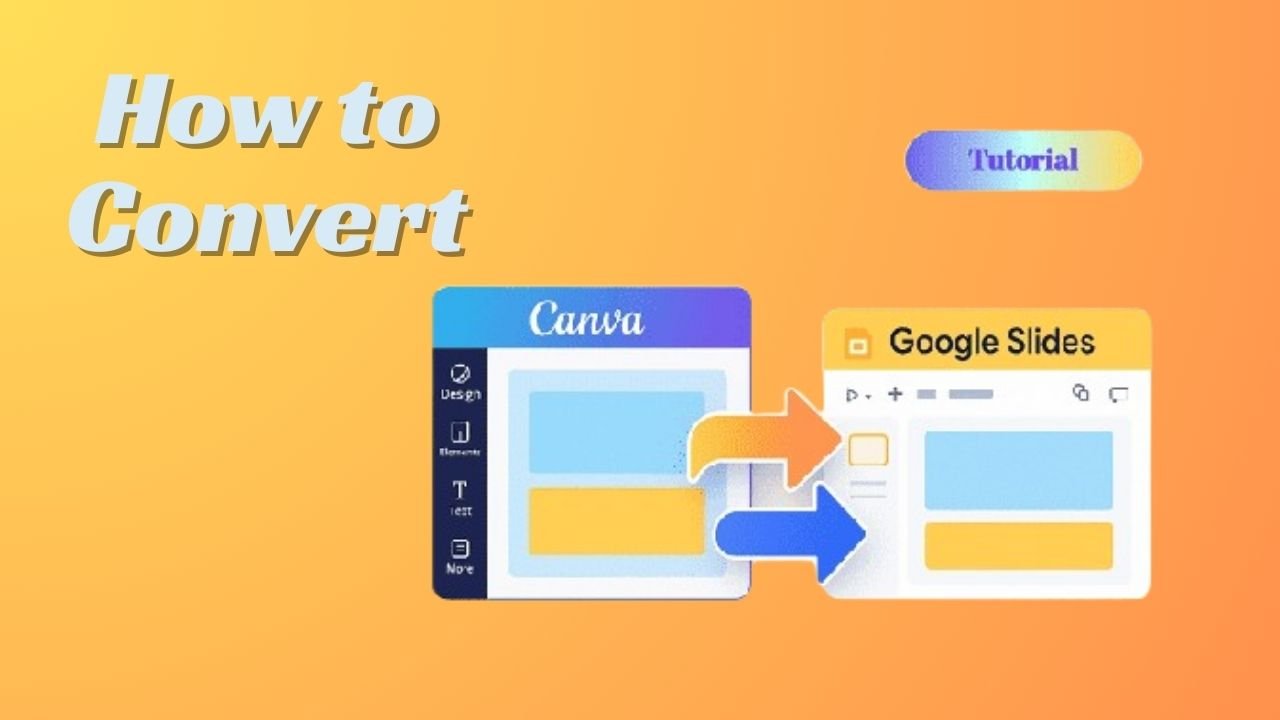 How to Convert Canva to Google Slides Easily?