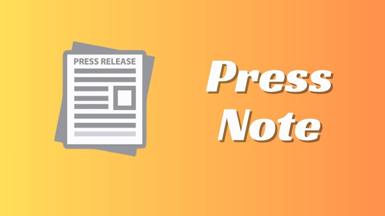Web Press Note Press Note Meaning, Format & Key Differences